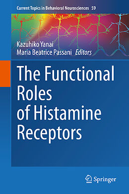 Fester Einband The Functional Roles of Histamine Receptors von 