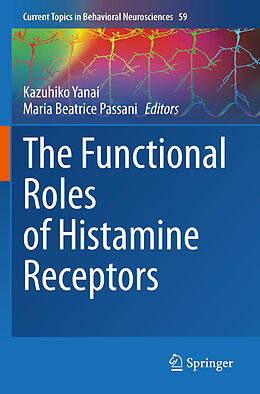 Kartonierter Einband The Functional Roles of Histamine Receptors von 