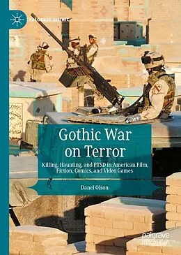 E-Book (pdf) Gothic War on Terror von Danel Olson
