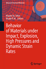 eBook (pdf) Behavior of Materials under Impact, Explosion, High Pressures and Dynamic Strain Rates de 