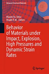 E-Book (pdf) Behavior of Materials under Impact, Explosion, High Pressures and Dynamic Strain Rates von 