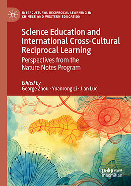 Couverture cartonnée Science Education and International Cross-Cultural Reciprocal Learning de 