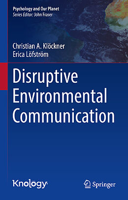 Livre Relié Disruptive Environmental Communication de Erica Löfström, Christian A. Klöckner