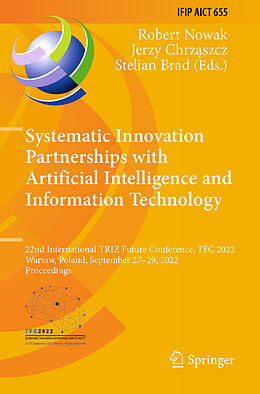 Couverture cartonnée Systematic Innovation Partnerships with Artificial Intelligence and Information Technology de 