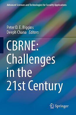 Couverture cartonnée CBRNE: Challenges in the 21st Century de 