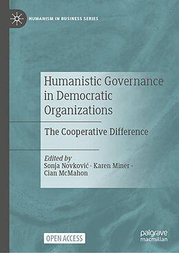 Livre Relié Humanistic Governance in Democratic Organizations de 