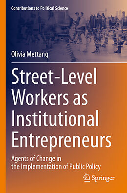 Couverture cartonnée Street-Level Workers as Institutional Entrepreneurs de Olivia Mettang