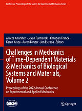 eBook (pdf) Challenges in Mechanics of Time-Dependent Materials & Mechanics of Biological Systems and Materials, Volume 2 de 