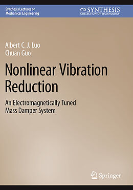 Couverture cartonnée Nonlinear Vibration Reduction de Chuan Guo, Albert C. J. Luo