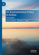 E-Book (pdf) US Environmental Policy in Action von Sara R. Rinfret, Michelle C. Pautz