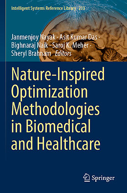 Couverture cartonnée Nature-Inspired Optimization Methodologies in Biomedical and Healthcare de 