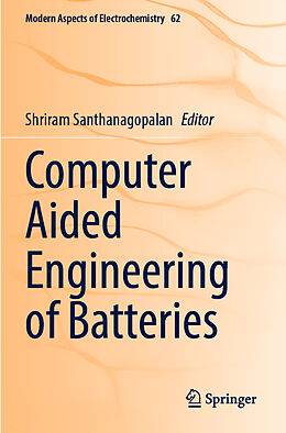 Couverture cartonnée Computer Aided Engineering of Batteries de 