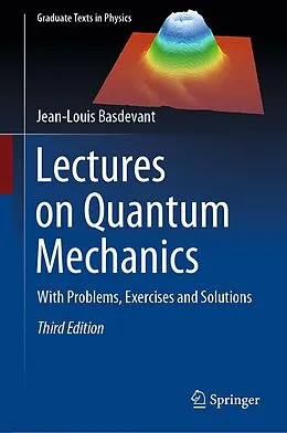 E-Book (pdf) Lectures on Quantum Mechanics von Jean-Louis Basdevant