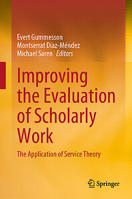 Livre Relié Improving the Evaluation of Scholarly Work de 