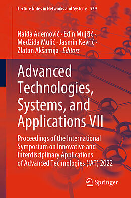 Couverture cartonnée Advanced Technologies, Systems, and Applications VII de 