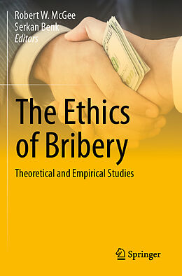 Couverture cartonnée The Ethics of Bribery de 