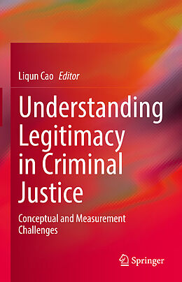 Livre Relié Understanding Legitimacy in Criminal Justice de 