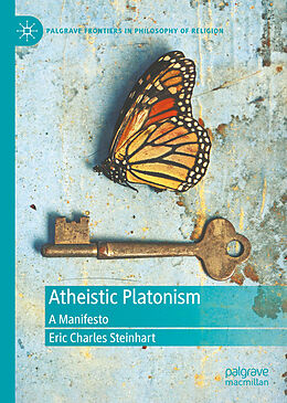 Livre Relié Atheistic Platonism de Eric Charles Steinhart