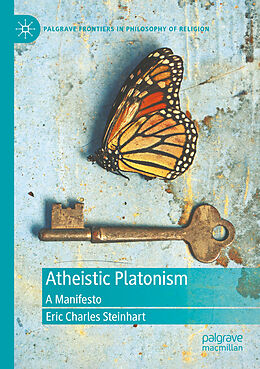 Couverture cartonnée Atheistic Platonism de Eric Charles Steinhart