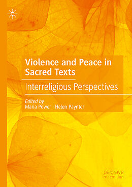Fester Einband Violence and Peace in Sacred Texts von 
