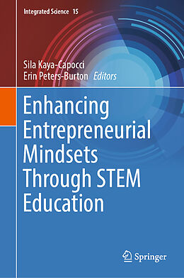 Livre Relié Enhancing Entrepreneurial Mindsets Through STEM Education de 