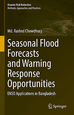 Livre Relié Seasonal Flood Forecasts and Warning Response Opportunities de Md. Rashed Chowdhury