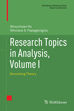 Livre Relié Research Topics in Analysis, Volume I de Nikolaos S. Papageorgiou, Shouchuan Hu