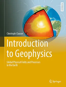E-Book (pdf) Introduction to Geophysics von Christoph Clauser