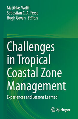 Couverture cartonnée Challenges in Tropical Coastal Zone Management de 