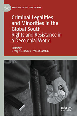 Livre Relié Criminal Legalities and Minorities in the Global South de 