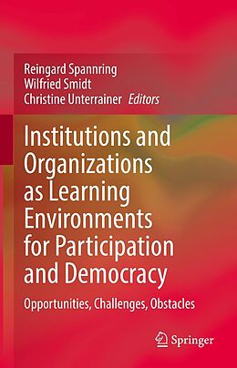 eBook (pdf) Institutions and Organizations as Learning Environments for Participation and Democracy de 
