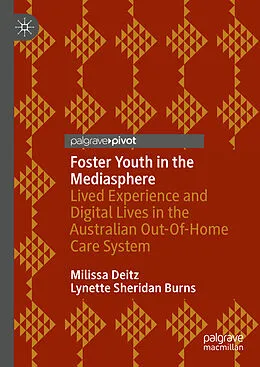 E-Book (pdf) Foster Youth in the Mediasphere von Milissa Deitz, Lynette Sheridan Burns