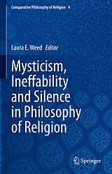 eBook (pdf) Mysticism, Ineffability and Silence in Philosophy of Religion de 