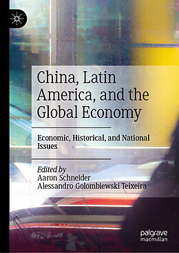 Fester Einband China, Latin America, and the Global Economy von 