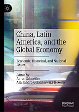 eBook (pdf) China, Latin America, and the Global Economy de 