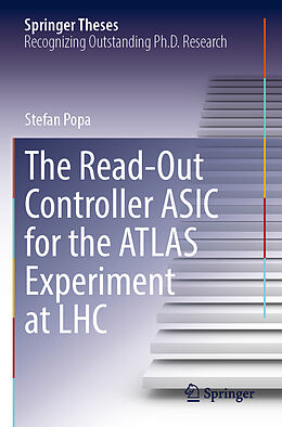 Couverture cartonnée The Read-Out Controller ASIC for the ATLAS Experiment at LHC de Stefan Popa