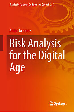 Livre Relié Risk Analysis for the Digital Age de Anton Gerunov