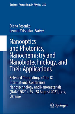 Livre Relié Nanooptics and Photonics, Nanochemistry and Nanobiotechnology, and Their Applications de 