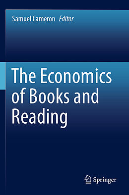 Couverture cartonnée The Economics of Books and Reading de 