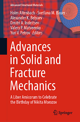 Livre Relié Advances in Solid and Fracture Mechanics de 