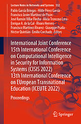 eBook (pdf) International Joint Conference 15th International Conference on Computational Intelligence in Security for Information Systems (CISIS 2022) 13th International Conference on EUropean Transnational Education (ICEUTE 2022) de 