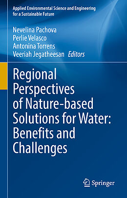 Livre Relié Regional Perspectives of Nature-based Solutions for Water: Benefits and Challenges de 