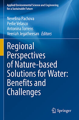 Couverture cartonnée Regional Perspectives of Nature-based Solutions for Water: Benefits and Challenges de 