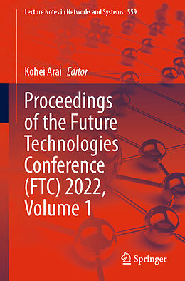 Couverture cartonnée Proceedings of the Future Technologies Conference (FTC) 2022, Volume 1 de 