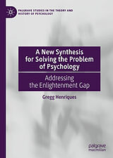 eBook (pdf) A New Synthesis for Solving the Problem of Psychology de Gregg Henriques