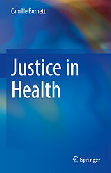 eBook (pdf) Justice in Health de Camille Burnett