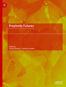 Livre Relié Prophetic Futures de 