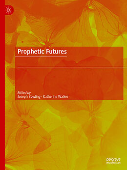 Couverture cartonnée Prophetic Futures de 
