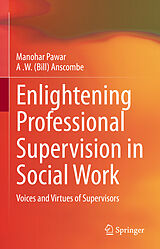 eBook (pdf) Enlightening Professional Supervision in Social Work de Manohar Pawar, A . W. (Bill) Anscombe