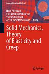 eBook (pdf) Solid Mechanics, Theory of Elasticity and Creep de 